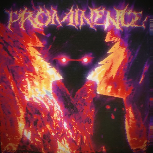 PROMINENCE (OUT ON ALL PLATFORMS)
