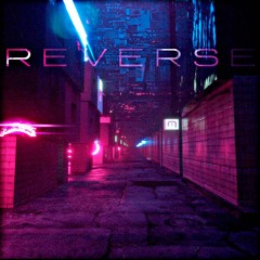 Reverse (feat. ØUTCXST)