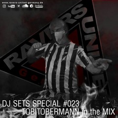 DJ SETS SPECIAL #023 | TOBITOBERMANN in the Mix