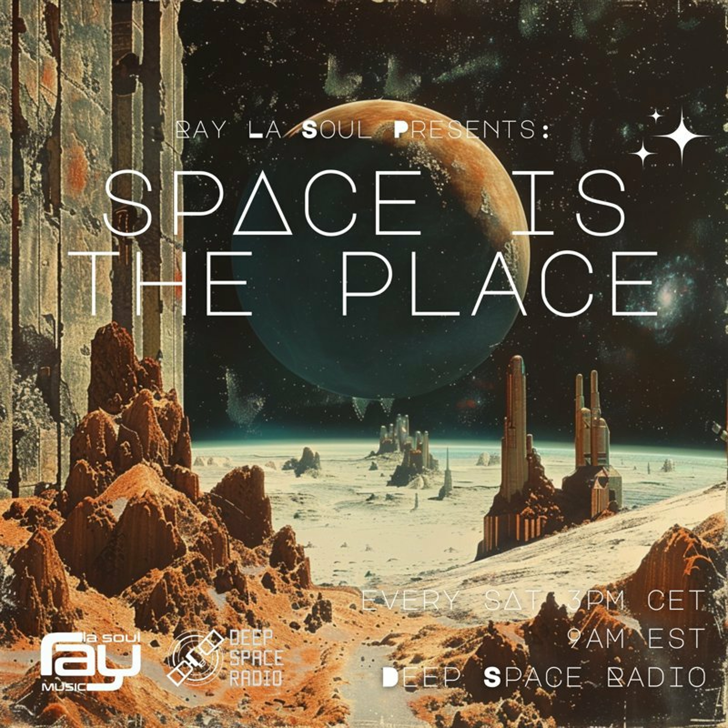 Space Is The Place By Ray La Soul