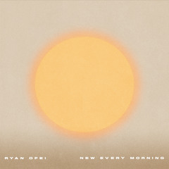 New Every Morning