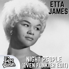 Etta James - Night People (Even Funkier Edit) FREE DOWNLOAD