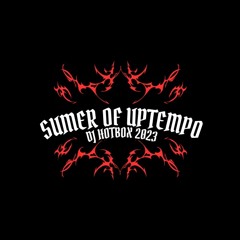Summer of Uptempo - Mixed by DJ Hotbox