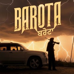 Sidhu Moose Wala, The Kidd - Barota