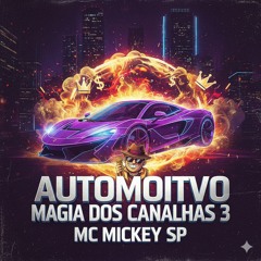 Automotivo Magia dos Canalhas 3(MP3_160K).mp3