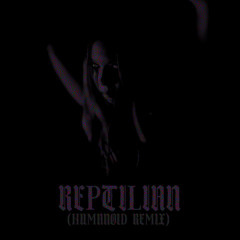 REPTILIAN (HUMANOID REMIX)