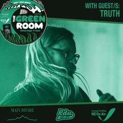 THE GREEN ROOM w/ TRUTH 14.06.2025