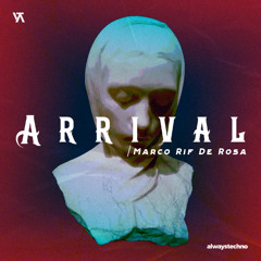 Marco Rif De Rosa - Arrival