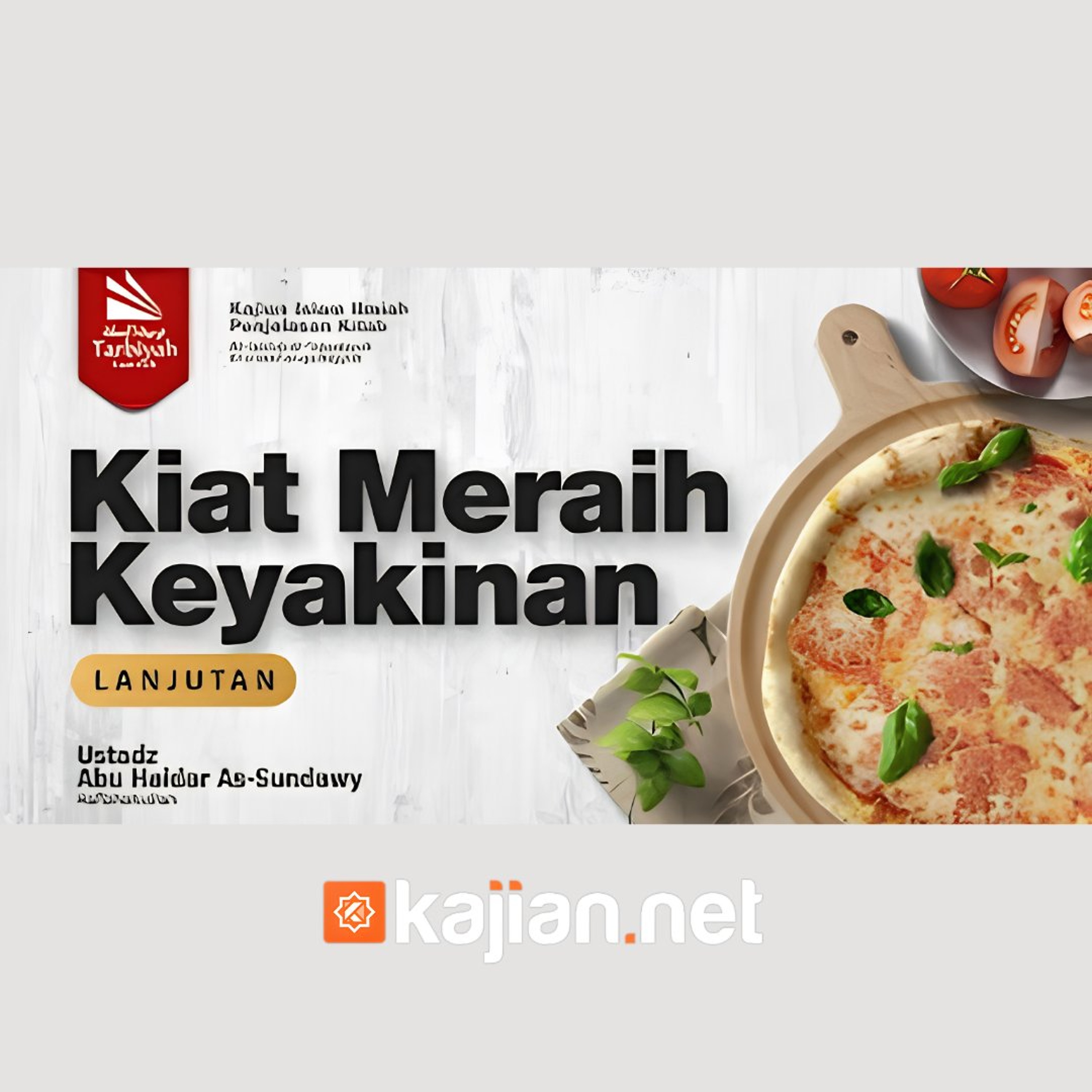 Bab Yaqin: Kiat Meraih Keyakinan-2 (Mendalami Amalan Hati) - Ustadz Abu Haidar As-Sundawy حفظه الله episode artwork