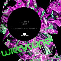 Avesie - Soho (Yungness & Jaminn Remix) [Witty Tunes] [MI4L.com]
