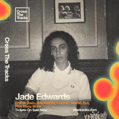 Cross The Tracks - Jade Edwards