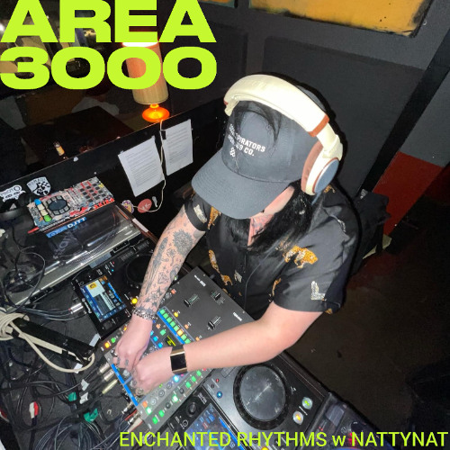 ENCHANTED RHYTHMS w. NATTYNAT - 24 May 2025