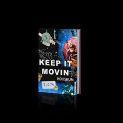 Keep It Movin [StoryTime Records]