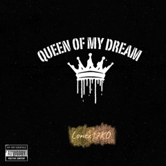 Queen of my dream