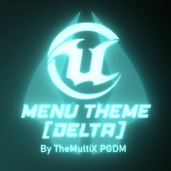 UT Menu Theme - TMX [Delta] Remix