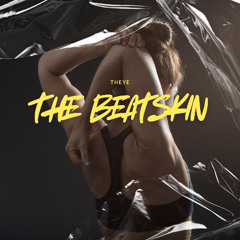 The Beatskin