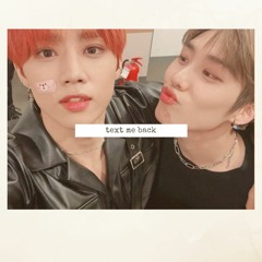 Text Me Back - The Boyz (Jacob and Sunwoo)