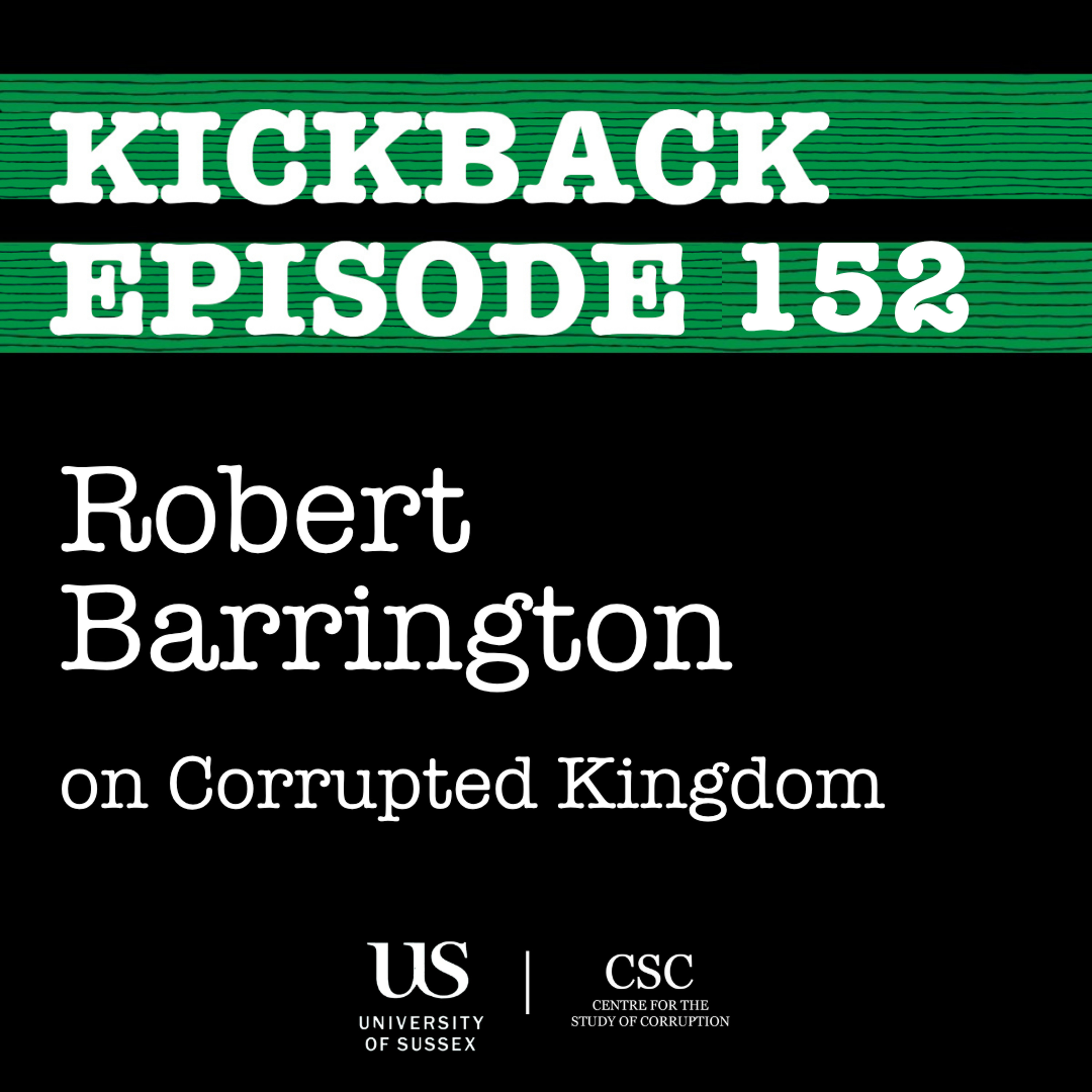152. on Corrupted Kingdom with Robert Barrington episode artwork