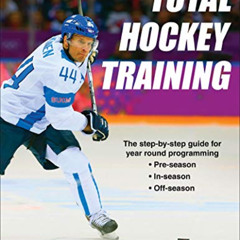 [Access] KINDLE ✏️ Total Hockey Training by  Sean Skahan [KINDLE PDF EBOOK EPUB]
