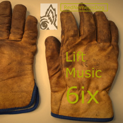 Lift Music 6ix