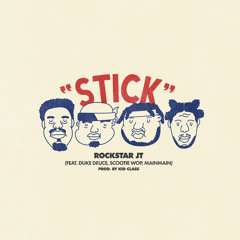 Stick (feat. MainMain & Scootie Wop)