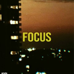 Focus