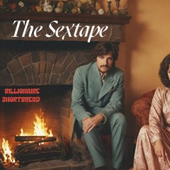 Assume the Position - Billionaire Shortbread