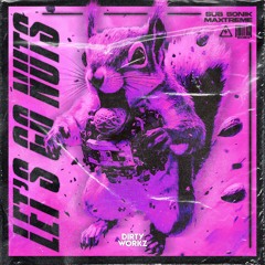 Sub Sonik & Maxtreme & STRIO - Let's Go Nuts