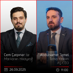 Abdülsamet Temel – Cem Çatpınar ile Markanın Hikayesi