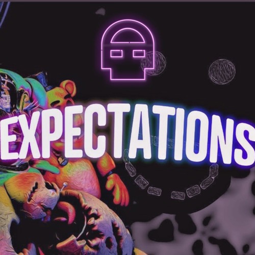 FNAF AR Song - Expectations