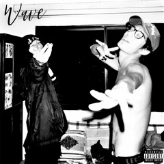 Wave (ft. Slade Minnow)