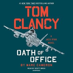 READ KINDLE PDF EBOOK EPUB Tom Clancy Oath of Office: Jack Ryan Novel Series, Book 19
