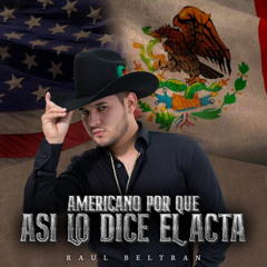 Americano Por Que Asi Lo Dice El Acta (Version Deluxe)