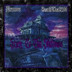 Stick To Tha Shadows(feat. DeathThaKidd)