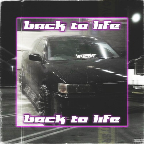 BACK TO LIFE