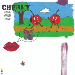 CHERRY (prod. dane)