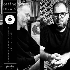 Off The Record Mix Series 49: Chuggy & Piers Harrison (Mysticisms)