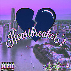Heartbreaker’z - MVP Clique