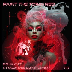 Doja Cat - Paint The Town Red (Traumtherapie Remix)  | Free Download