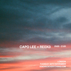CAPO LEE + REEK0 25.11.25