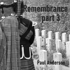 Remembrance part 3