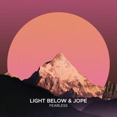 Light Below & Jope - Fearless