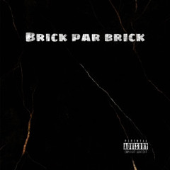 Brick Par Brick