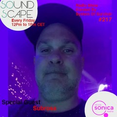SOundScape #217 Guest: Subrosa (Vinyl Only Mix)