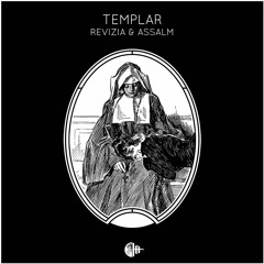 Revizia & Assalm - Templar