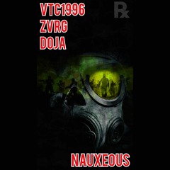 VTC1996 - NAUXEOUS FT. ZVRG X DOJA (PROD. BOYFIFTY)