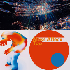 MASS EFFECX TOO EP (Promo)