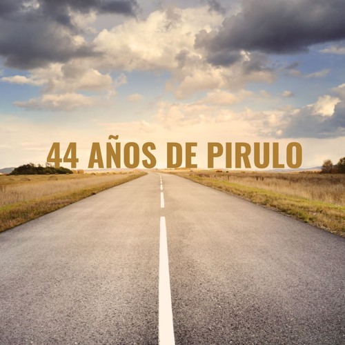 44 Años De Pirulo