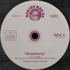 Celli G Hustle - Strawberry [DIDJ FREE DL]