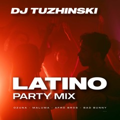 Latino Party Mix - vol. 1 (DJ Tuzhinski)